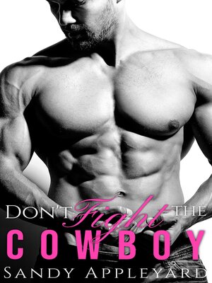 cover image of Don't Fight the Cowboy